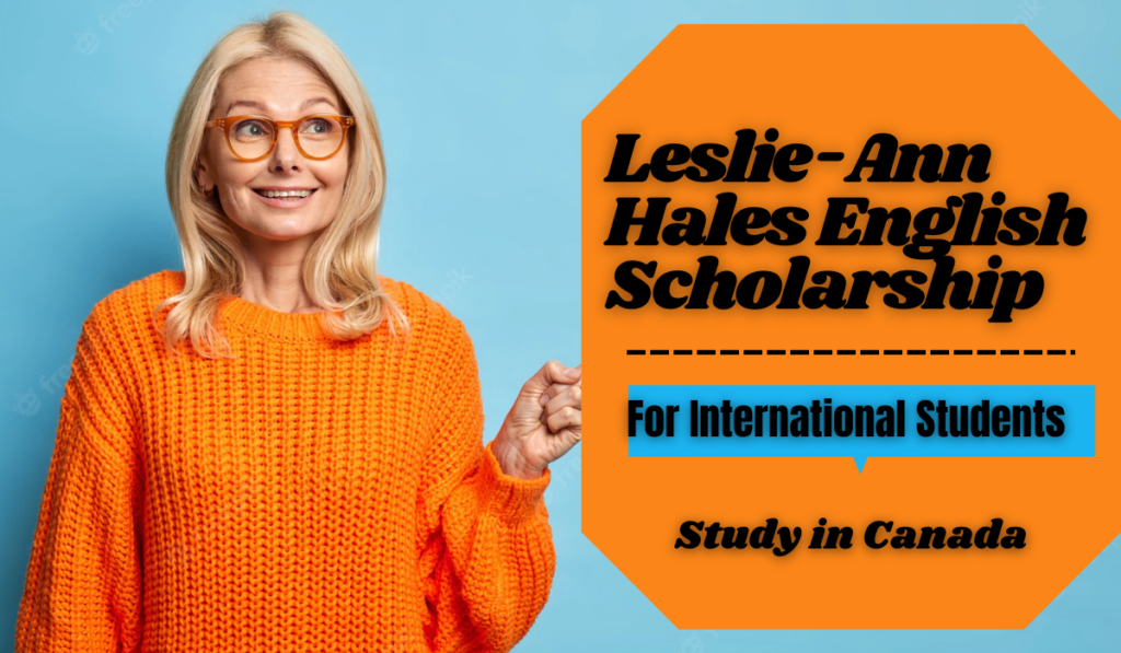 Leslie-Ann Hales English Scholarship 2023 at King’s University in Canada