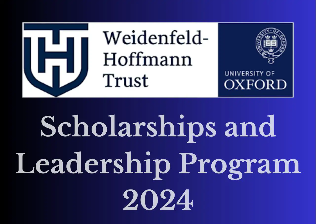 Weidenfeld Hoffmann Scholarships